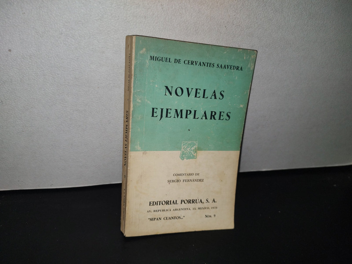 84- Novelas Ejemplares - Miguel De Cervantes Saavedra - Porrúa 1978