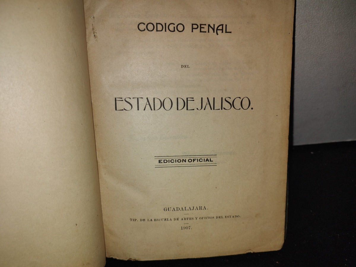65- Código Penal Del Estado De Jalisco/Código De Procedimientos Penales Del Estado De Jalisco - 1907
