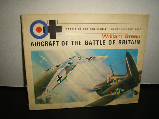 24- Aeronaves De La Batalla De Inglaterra / Aircraft Of The Battle Of Britain - William Green