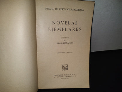 84- Novelas Ejemplares - Miguel De Cervantes Saavedra - Porrúa 1978