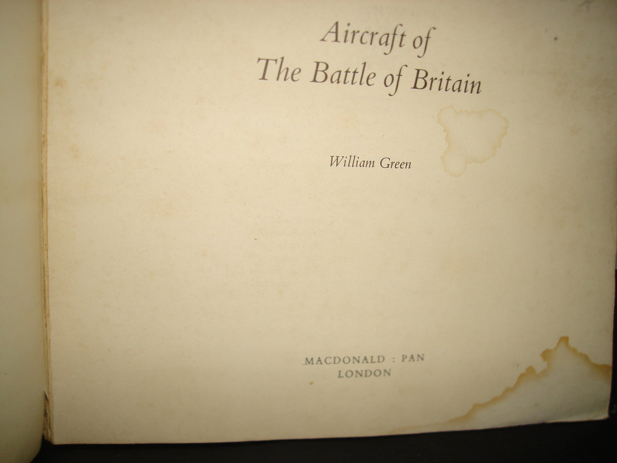 24- Aeronaves De La Batalla De Inglaterra / Aircraft Of The Battle Of Britain - William Green