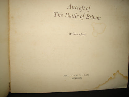 24- Aeronaves De La Batalla De Inglaterra / Aircraft Of The Battle Of Britain - William Green