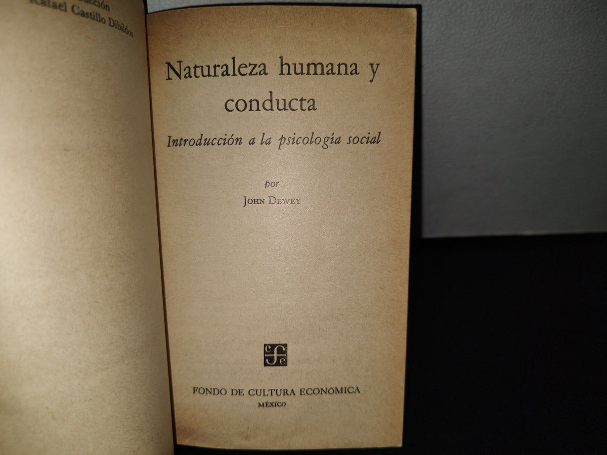 188- Naturaleza Humana Y Conducta - John Dewey