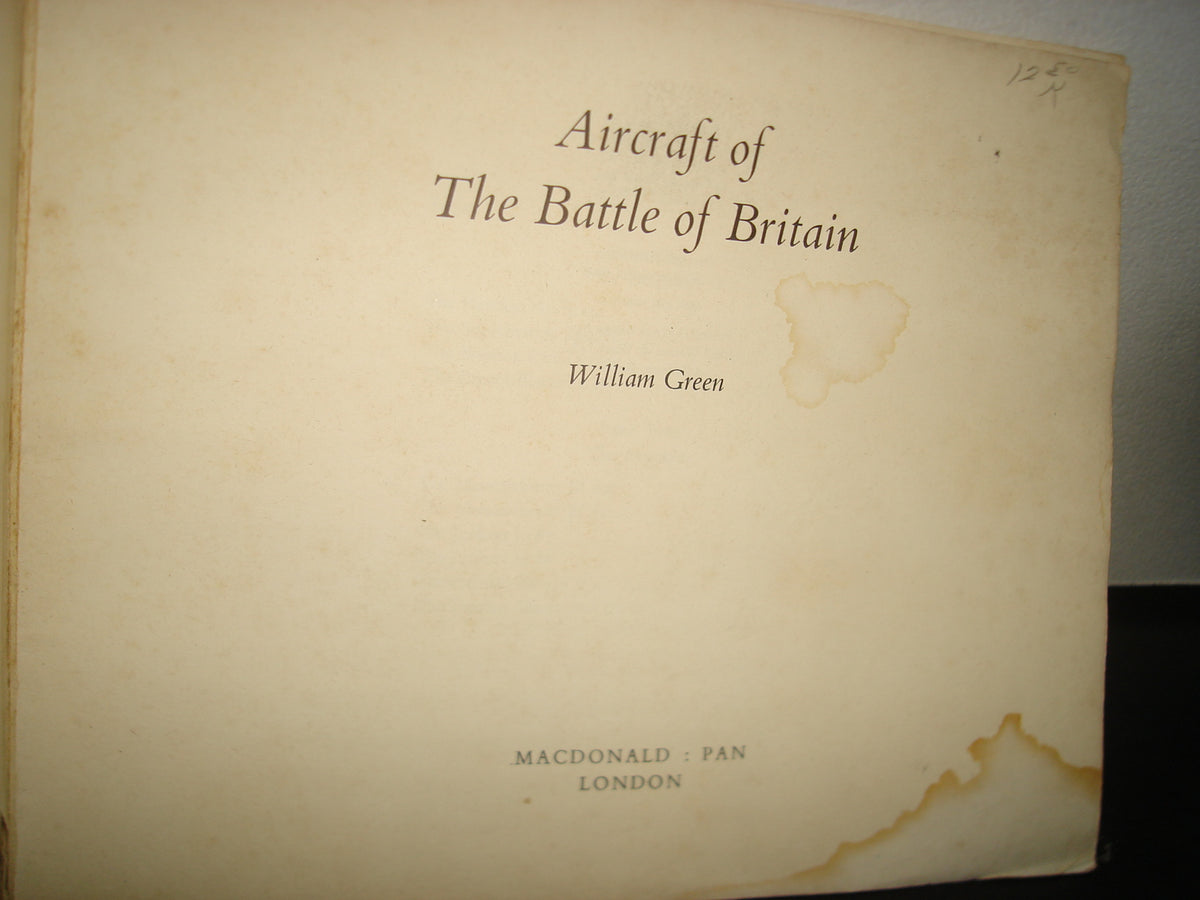 24- Aeronaves De La Batalla De Inglaterra / Aircraft Of The Battle Of Britain - William Green
