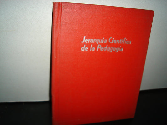 20- Jerarquía Científica De La Pedagogía - Secretaría De Educación Pública 1978