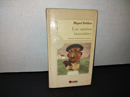 78- Los Santos Inocentes - Miguel Delibes. Colección Millenium. 1999