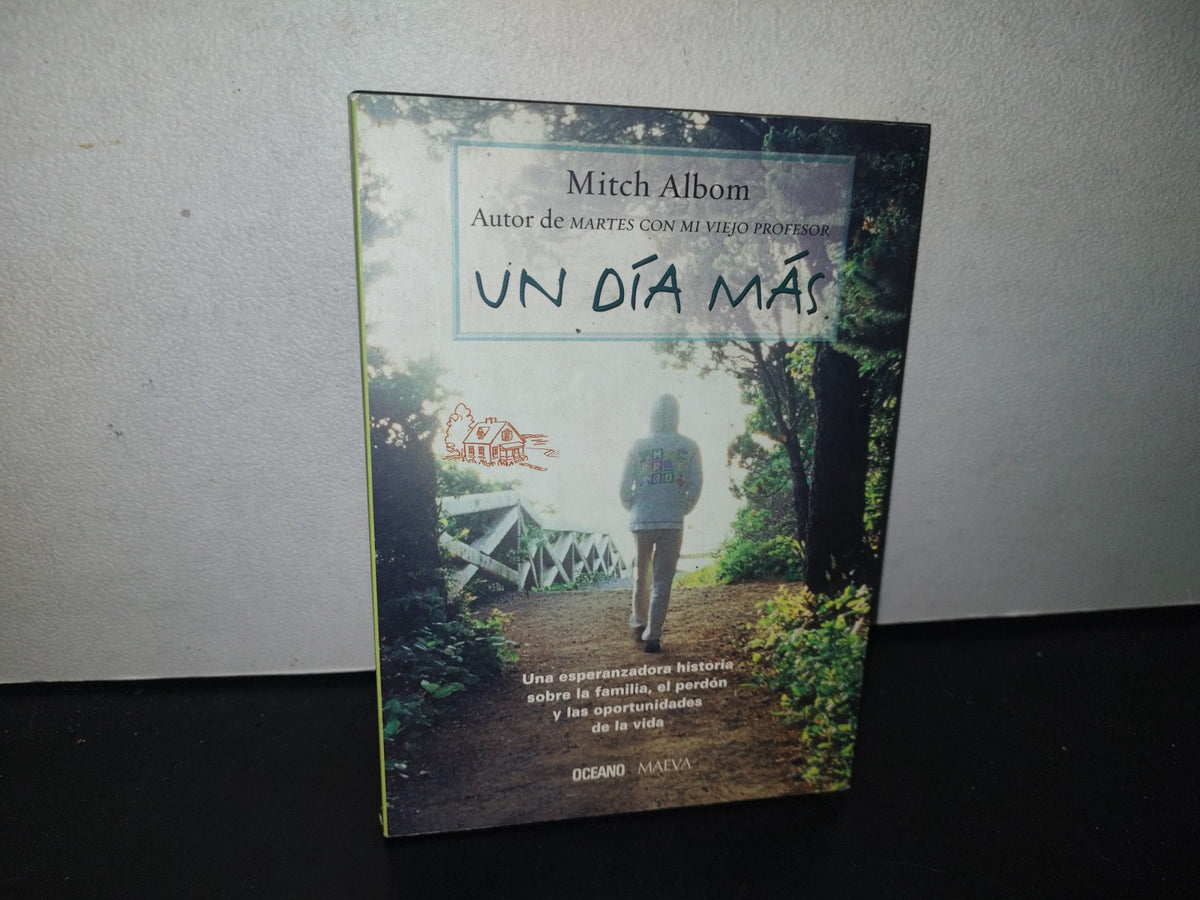 85- Mitch Albom - Un Día Más - Primera Edición 2007