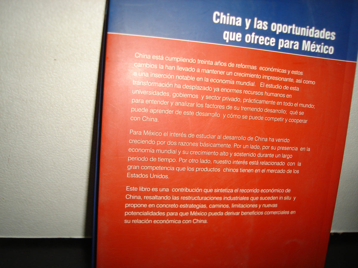 24- China Y Las Oportunidades Que Ofrece Para México - Daniel Lemus Delgado