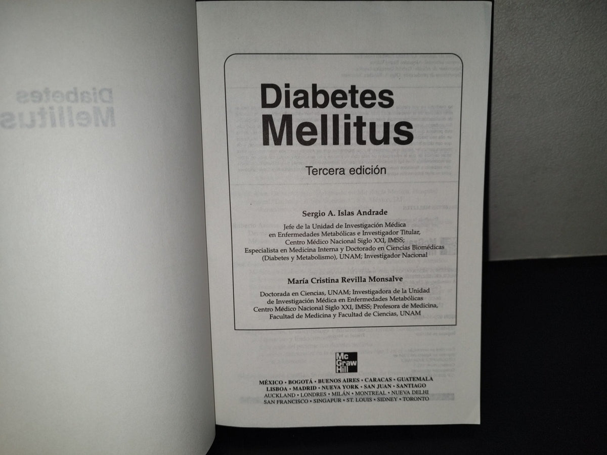 201- Diabetes Mellitus. Tercera Edición - Sergio A. Islas Andrade, Cristina Revilla Monsalve. McGraw-Hill