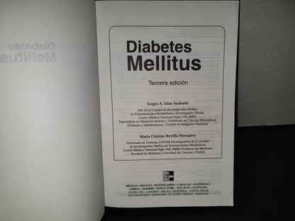 201- Diabetes Mellitus. Tercera Edición - Sergio A. Islas Andrade, Cristina Revilla Monsalve. McGraw-Hill