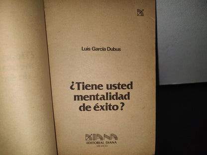 93- ¿Tiene Used Mentalidad De Éxito? - Luis García Dubus