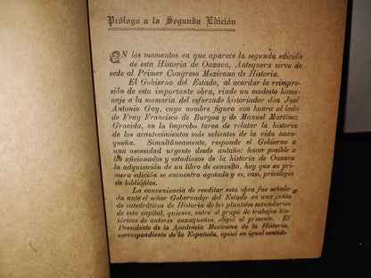 63- Historia De Oaxaca - José Antonio Gay. Tomo Primero - Edición Del Departamento De Educación Pública Del Gobierno Del Estado. Talleres Tipográficos Del Gobierno. Oaxaca, 1933