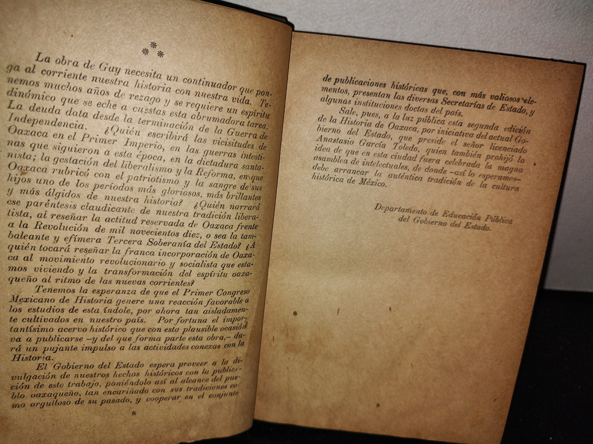 63- Historia De Oaxaca - José Antonio Gay. Tomo Primero - Edición Del Departamento De Educación Pública Del Gobierno Del Estado. Talleres Tipográficos Del Gobierno. Oaxaca, 1933