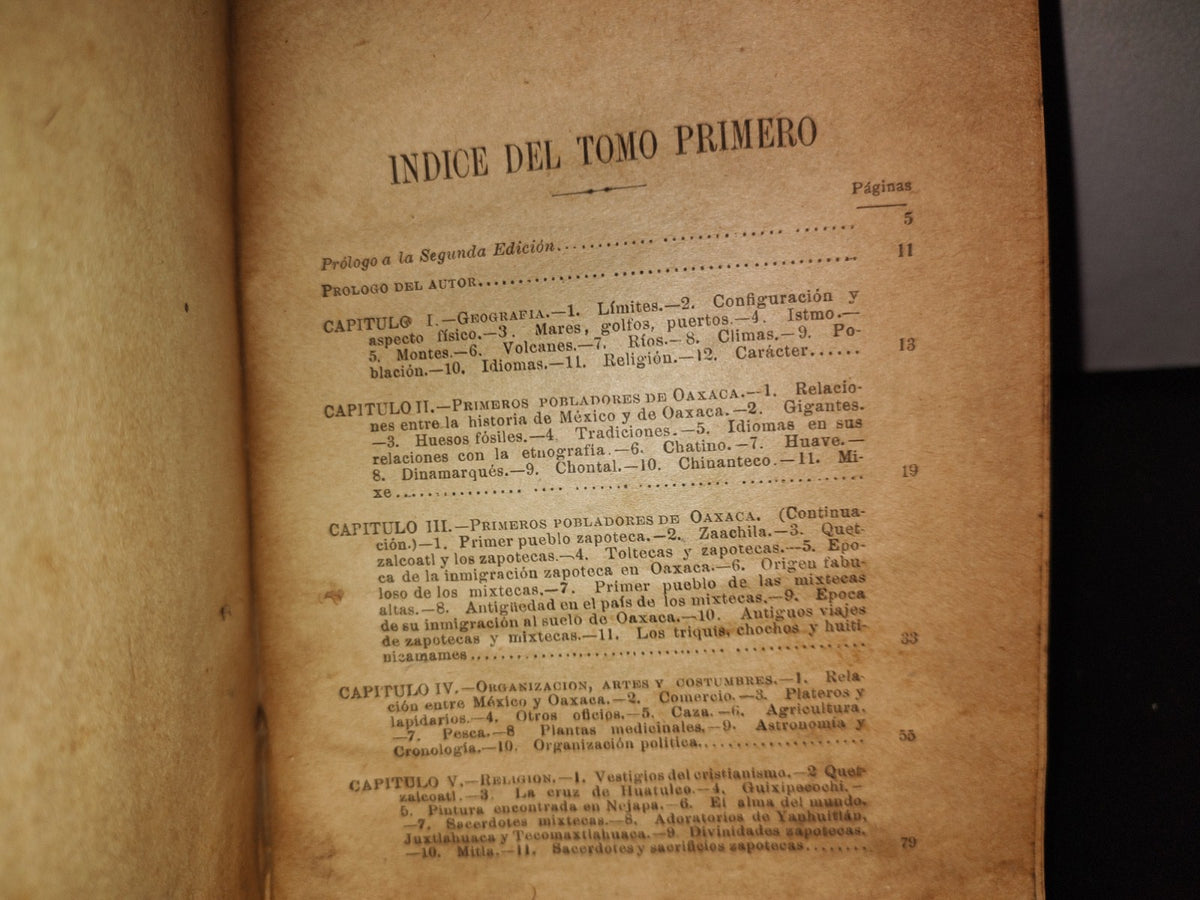 63- Historia De Oaxaca - José Antonio Gay. Tomo Primero - Edición Del Departamento De Educación Pública Del Gobierno Del Estado. Talleres Tipográficos Del Gobierno. Oaxaca, 1933
