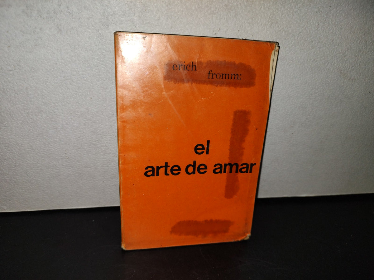 99- El Arte De Amar - Erich Fromm - Editorial Logos,