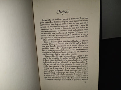151- El Secreto De La Dicha Conyugal - Dr. Haroldo Shryock - Ediciones Interamericanas, 1963