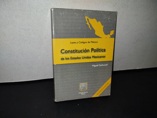 188- Leyes Y Códigos De México. Constitución Política De Los Estados Unidos Mexicanos - M. Carbonell