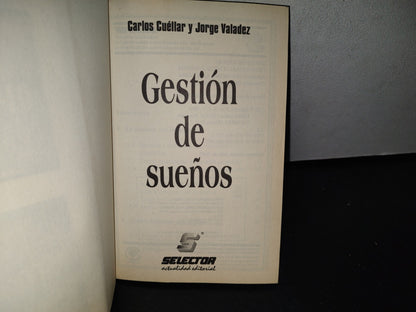 93- Gestión De Sueños. Técnicas Para Cumplir Tus Metas - Carlos Cuéllar Y Jorge Valadez