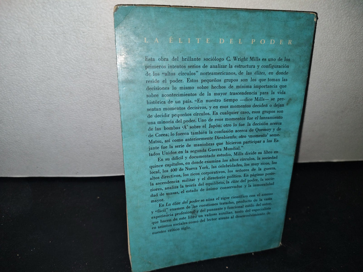 172- La Élite De Poder - C. Wright Mills - Fondo De Cultura Económica, 1973