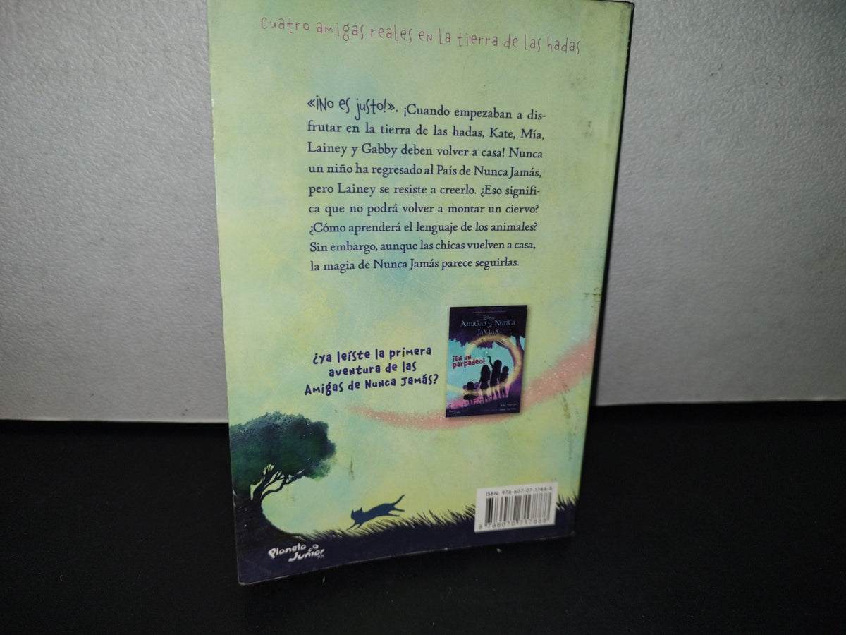 188- Disney. Amigas De Nunca Jamás. El Pasadizo Mágico - Kiki Thorpe - Primera Edición 2013