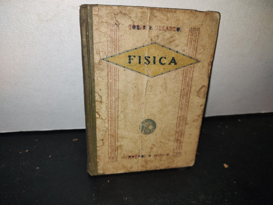 65- Apuntes De Física - Toribio Velasco - 1919