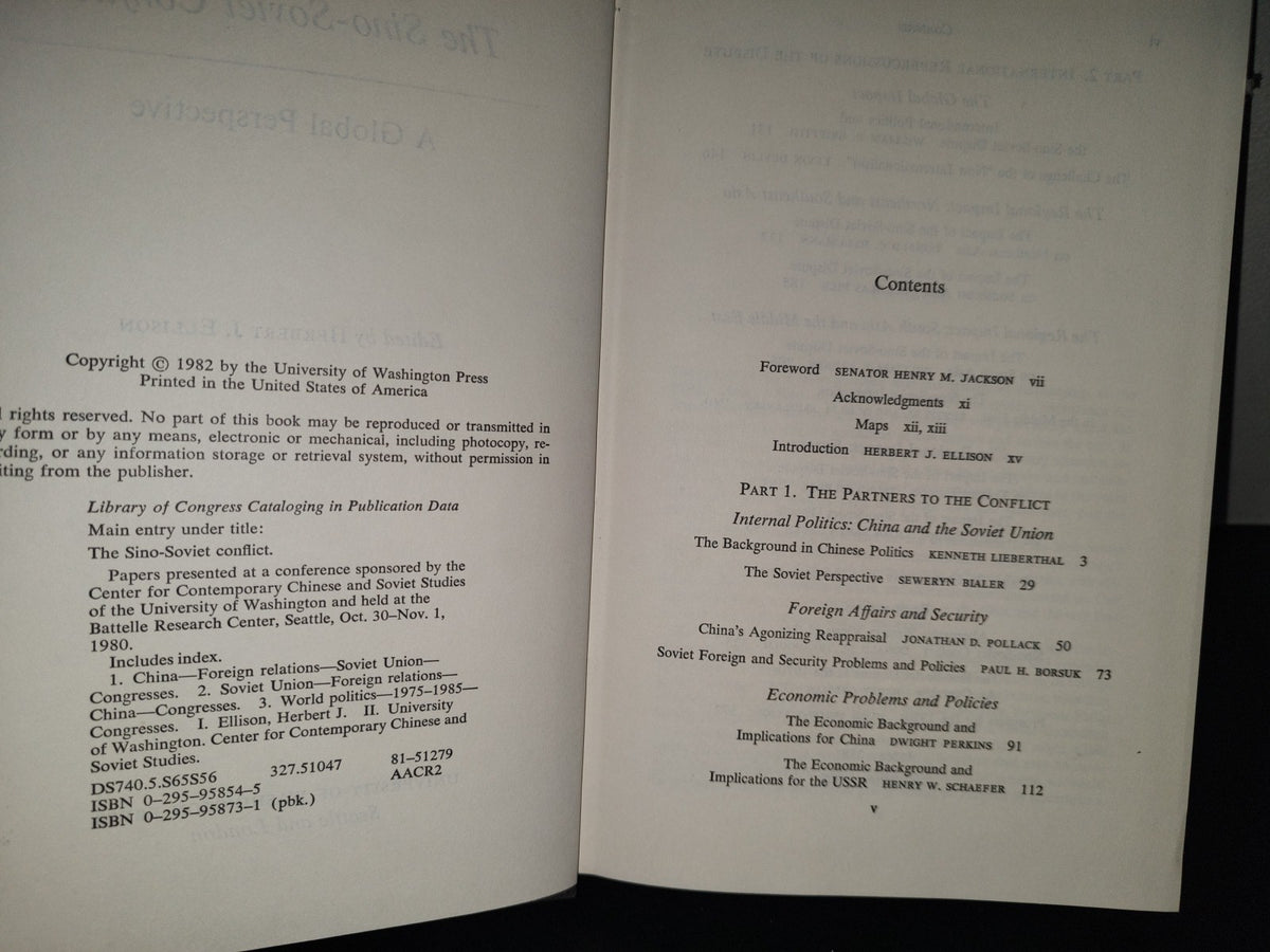 196- The Sino-Soviet Conflict. A Global Perspective - Edited By Herbert J. Ellison. University Of Washington Press. Seattle And London. 1982