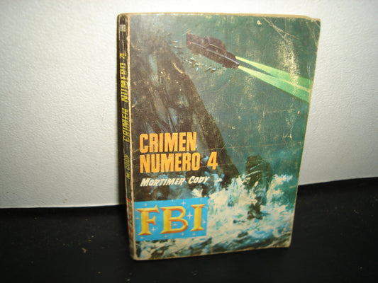 24- Fbi - Crimen Número 4 - Mortimer Cody