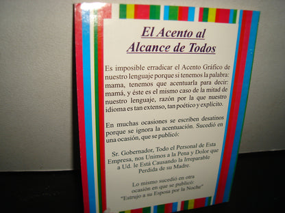 38- El Acento Al Alcance De Todos. Éste Es Un Estudio Para Escribir Correctamente Nuestro Lenguaje