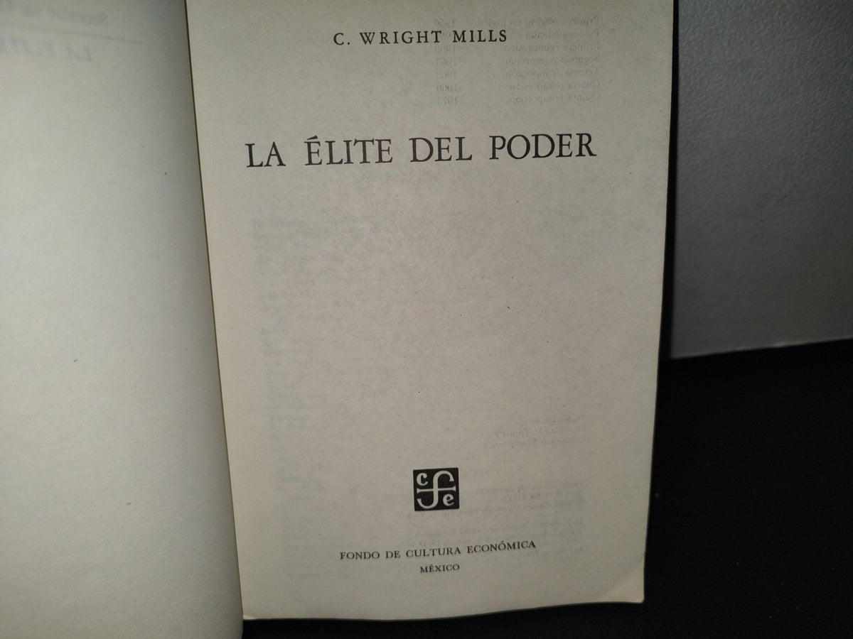 172- La Élite De Poder - C. Wright Mills - Fondo De Cultura Económica, 1973