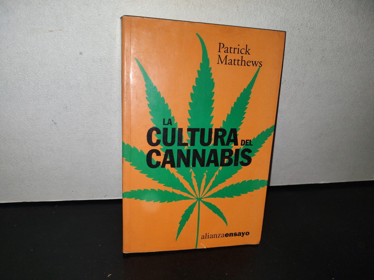 85- La Cultura Del Cannabis - Patrick Matthews - 2002