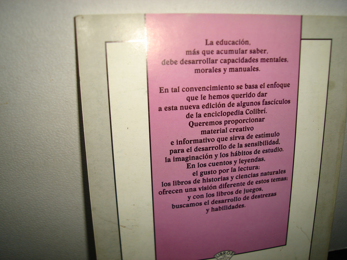 7- Colibrí. El Agua Y Tú. Libros Del Rincón Sep - 1999