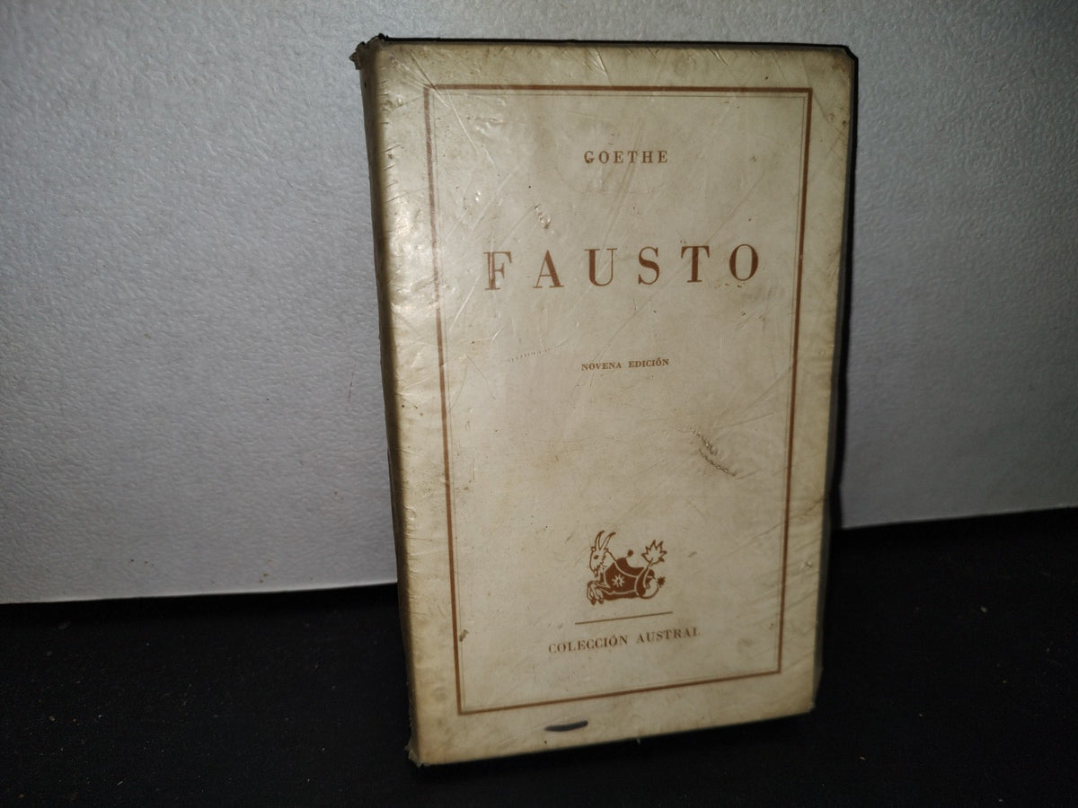 48- Goethe - Fausto - Colección Austral. 1969