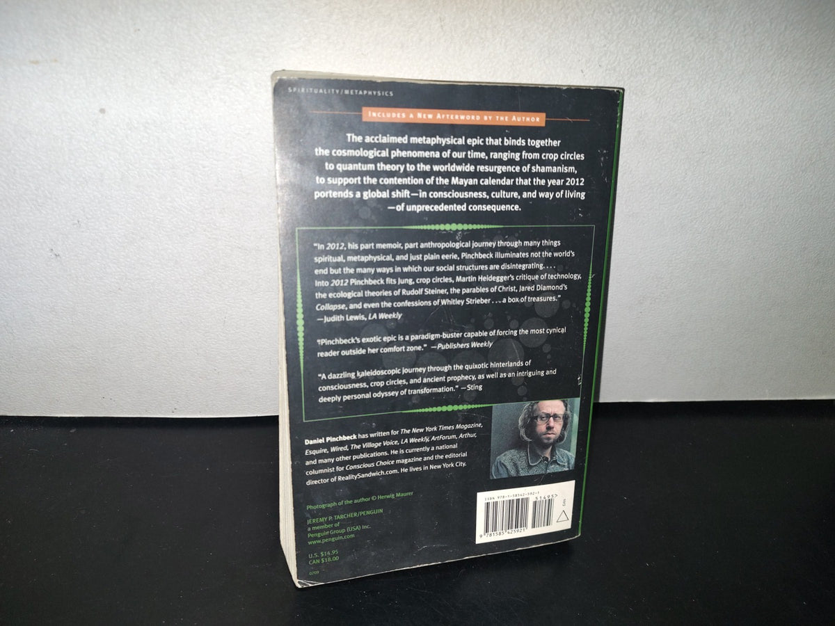 83- 2012. The Return Of Quetzalcoatl - Daniel Pinchbeck - First Trade Paperback Edition 2007