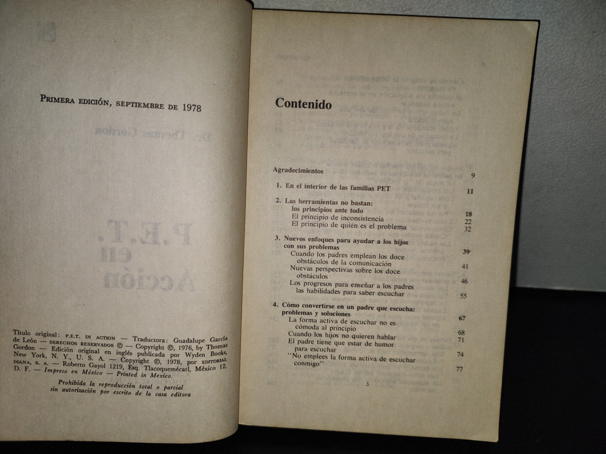 158- P.E.T. En Acción. Nuevas Experiencias, Problemas Y Soluciones Para El Entrenamiento De Familias. Editorial DIANA, Primera Edición, Septiembre De 1978