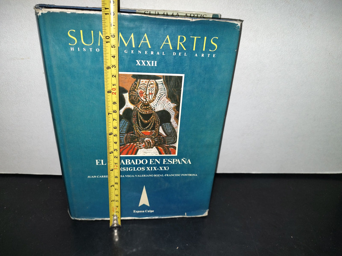 75- Summa Artis. Historia General Del Arte Vol. XXXII El Grabado En España - Juan Carrete Parrondo - Espasa.Calpe, S. A., Madrid, 2000