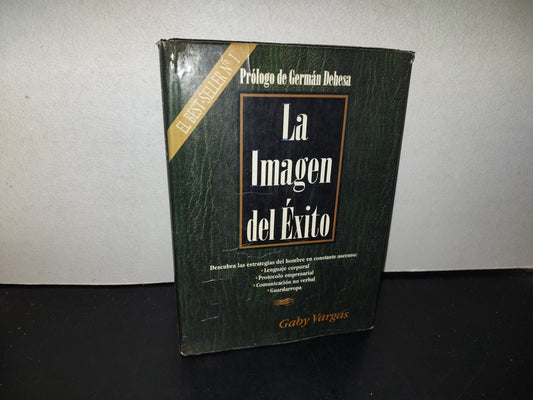 212- La Imagen Del Éxito - Gaby Vargas De González Carbonell