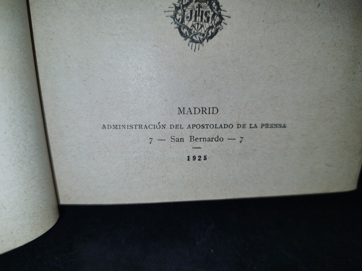 64- Tratado De La Vanidad Del Mundo. Tomo Ii - Diego De San Cristóbal - Madrid. Administración Del Apostolado De La Prensa, 1925