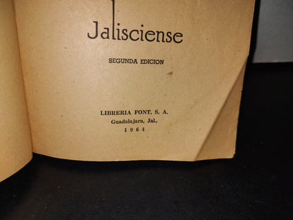 192- Recetas Prácticas De Cocina Jalisciense - Mercedes De La Parra - Librería Font, 1964