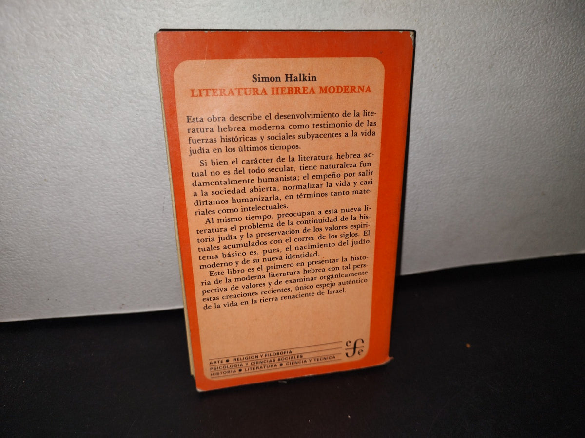 173- Literatura Hebrea Moderna - Simon Halkin - - Fondo De Cultura Económica, México, 1981