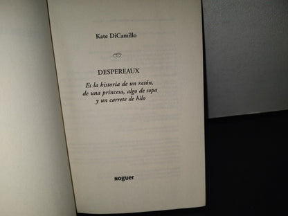 89- Despereaux - Kate Dicamillo - Primera Edición 2015