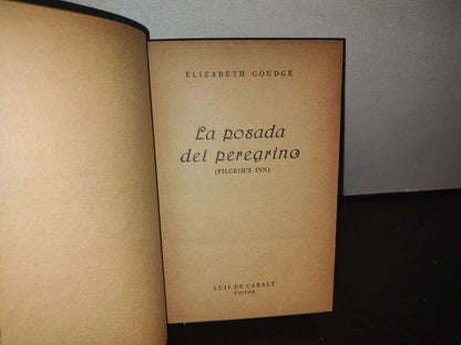 66- La Posada Del Peregrino (Pilgrim'S Inn) - Elizabeth Goudge - 1949