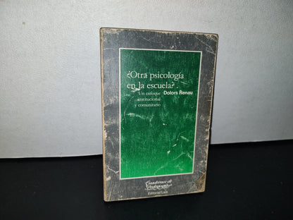 78- ¿Otra Psicología En La Escuela? - Dolors Renau - 1985