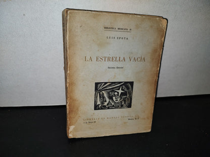 87-2- La Estrella Vacía - Luis Spota - Segunda Edición 1959