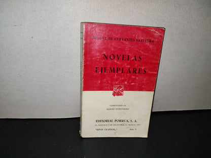 114- Novelas Ejemplares - Miguel De Cervantes Saavedra. Editorial Porrúa, S. A. 1993