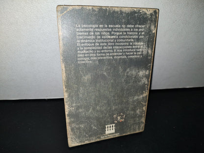 78- ¿Otra Psicología En La Escuela? - Dolors Renau - 1985