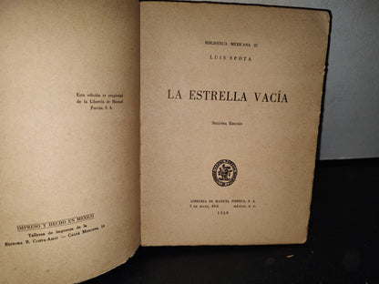 87-2- La Estrella Vacía - Luis Spota - Segunda Edición 1959