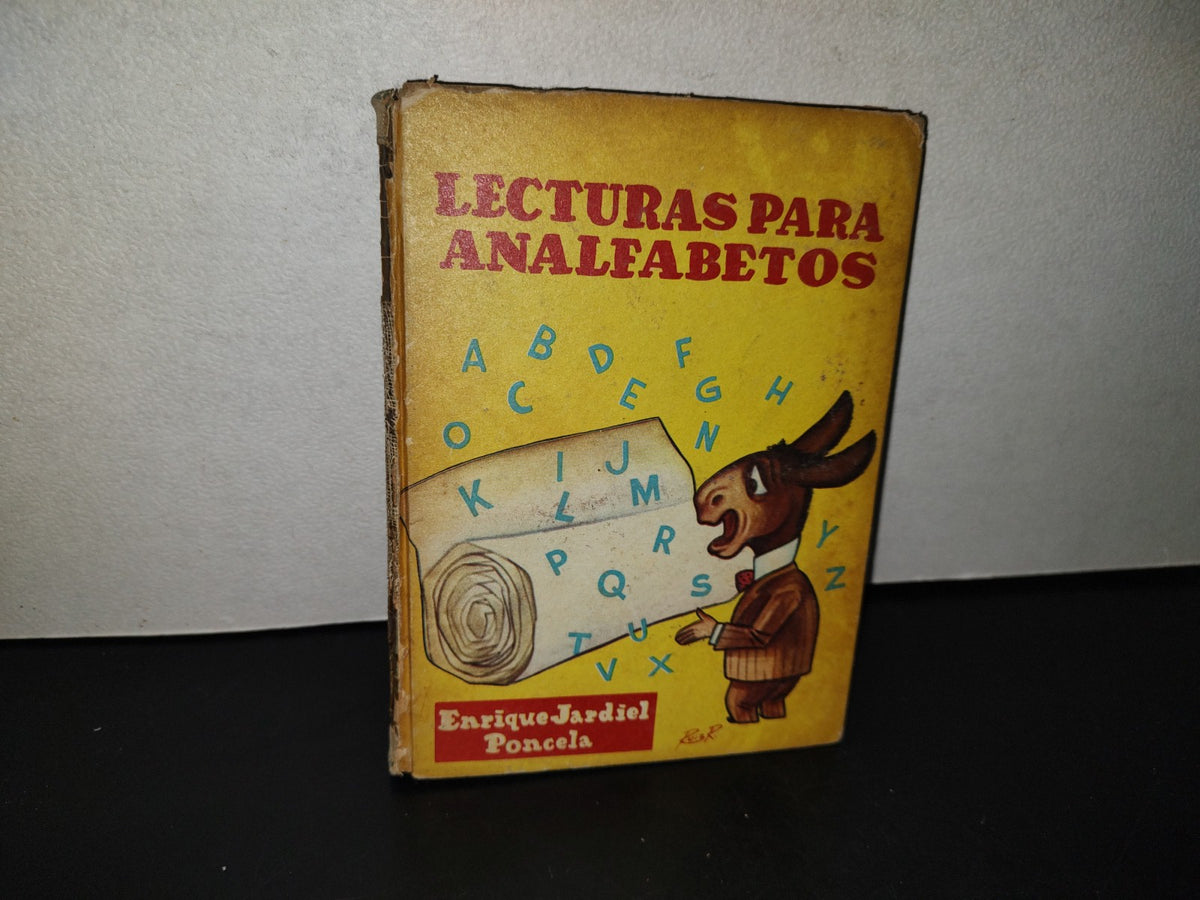 158- Lecturas Para Analfabetos (Cuentos) - Enrique Jardiel Poncela. Editora Latino Americana, 1964