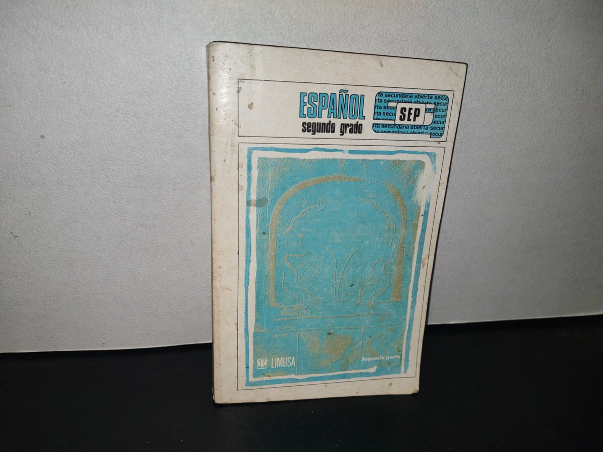 84- Español, Segundo Grado -Sep. Educación Media Básica 1990