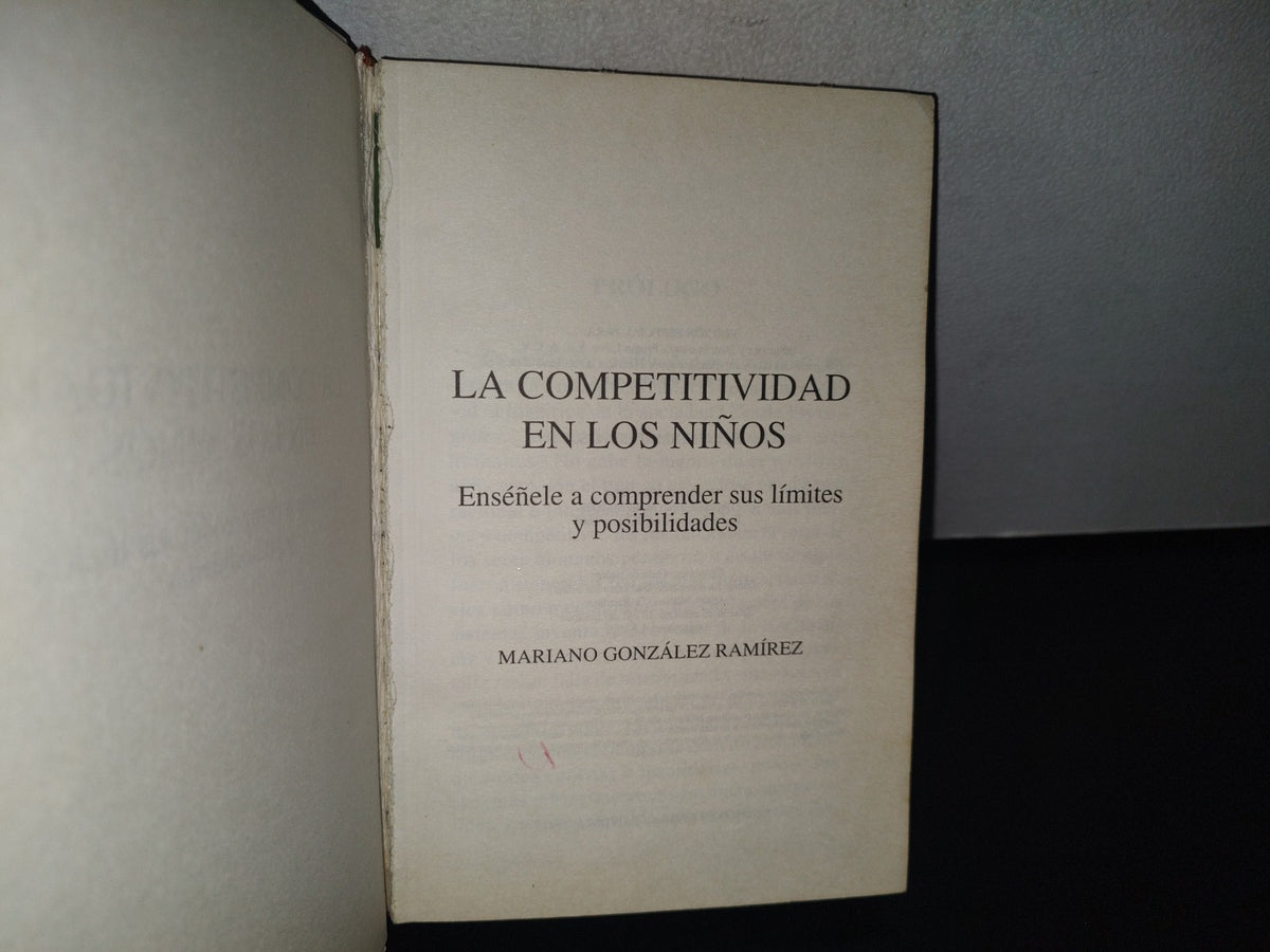 93- La Competitividad Entre Los Niños. Enséñele A Comprender Sus Límites Y Posibilidades