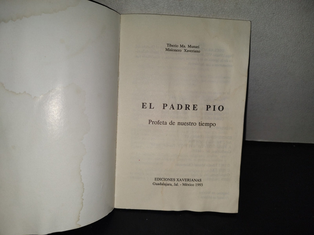 196- El Padre Pío - Tiberio Ma. Munari, Ediciones Xaverianas, 1993